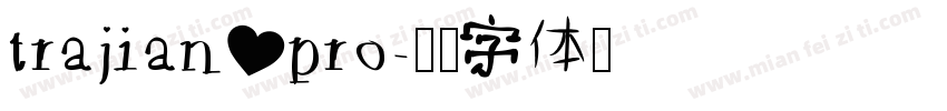 trajian pro字体转换